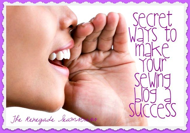 secret-ways-to-make-your-sewing-blog-a-success1